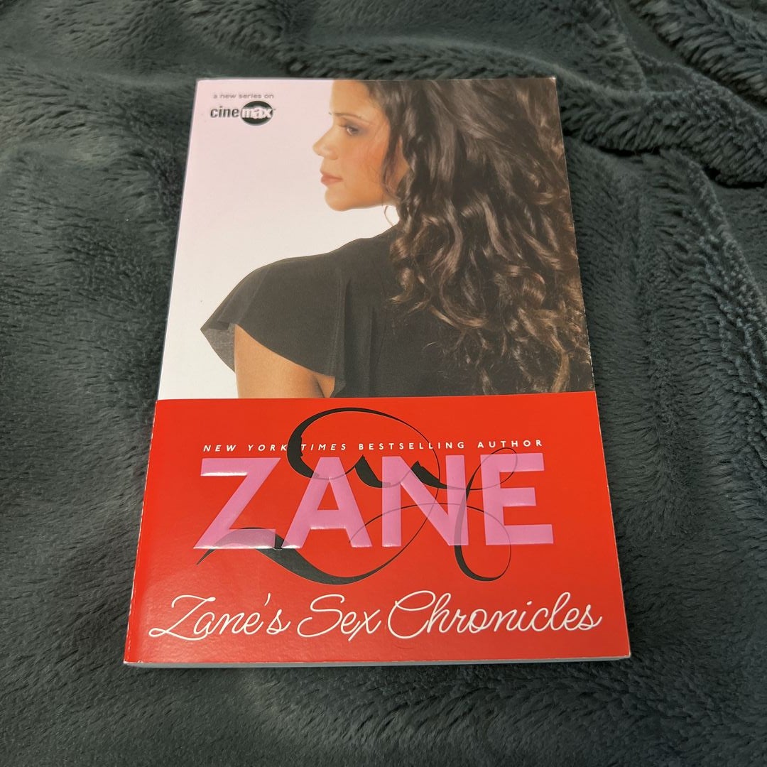 Sex Chronicles by Zane