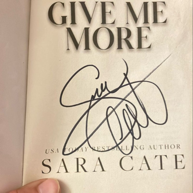 Give Me More (OOP and signed)