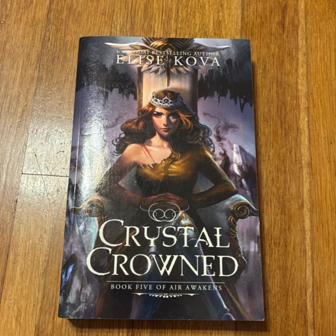 Crystal Crowned (Air Awakens Series Book 5)