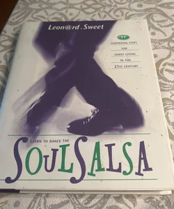 Learn To Dance the SoulSalsa