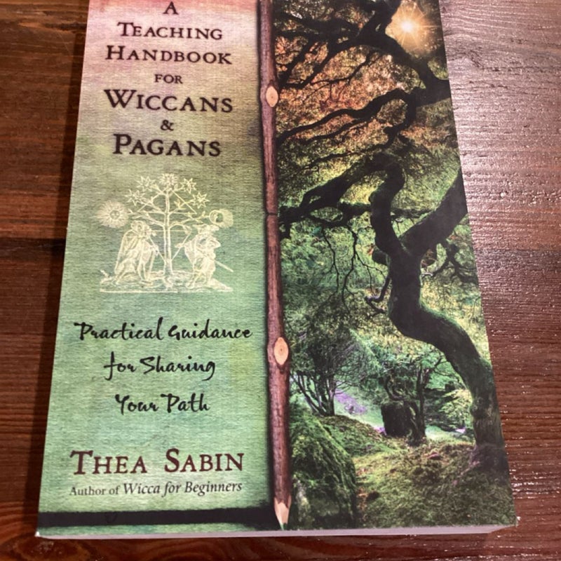 A Teaching Handbook for Wiccans and Pagans