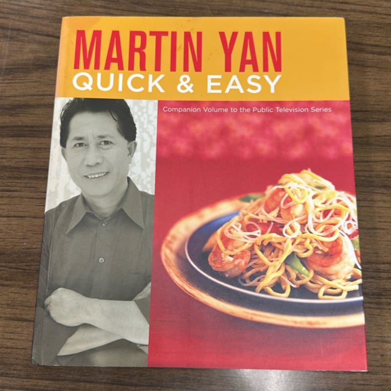 Martin Yan Quick and Easy