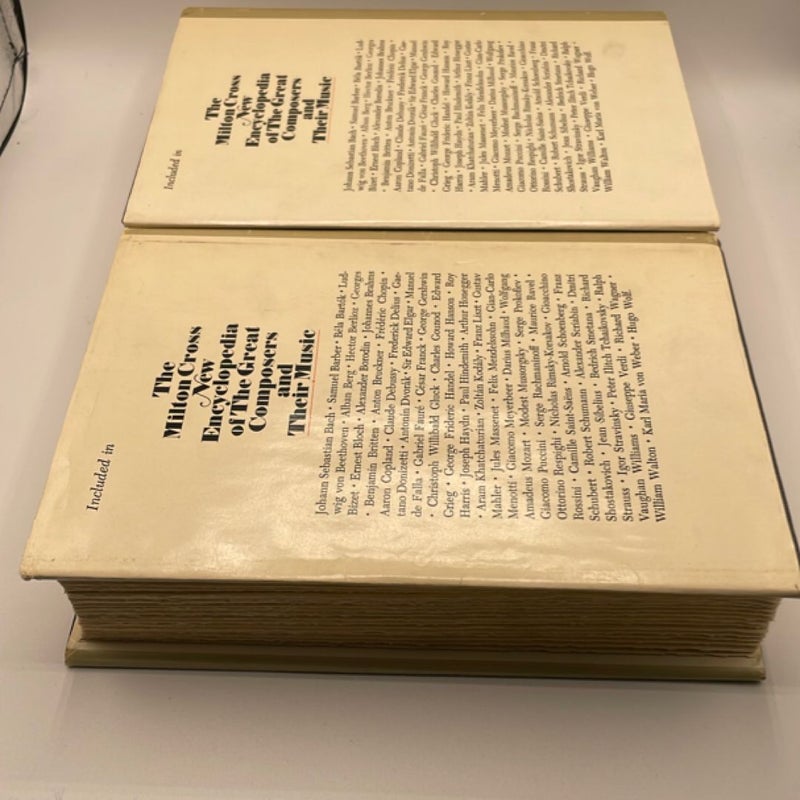 The Milton Cross New Encyclopedia of The Great Composers and Their Music Volume l & ll