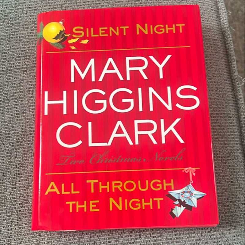 Silent Night; All Through the Night
