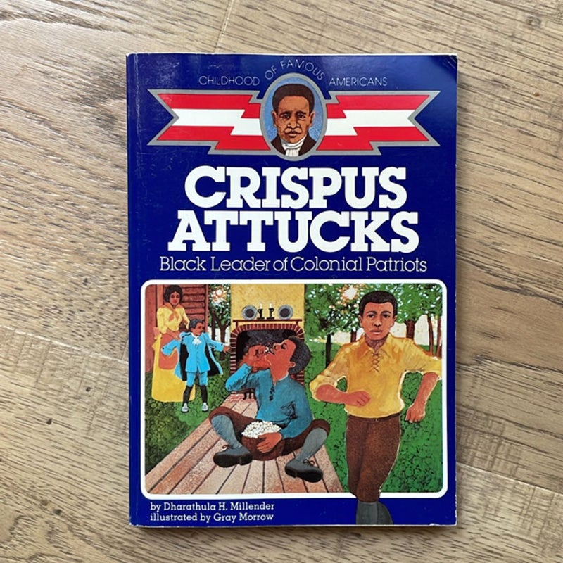 Crispus Attucks