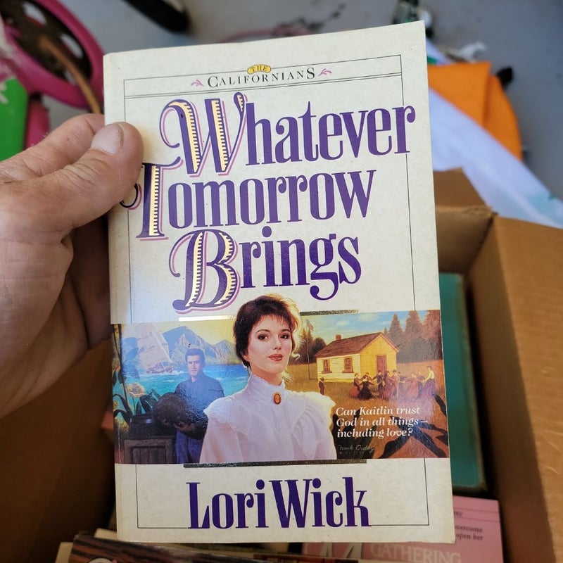 Whatever Tomorrow Brings