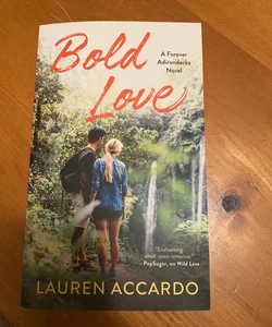 Bold Love