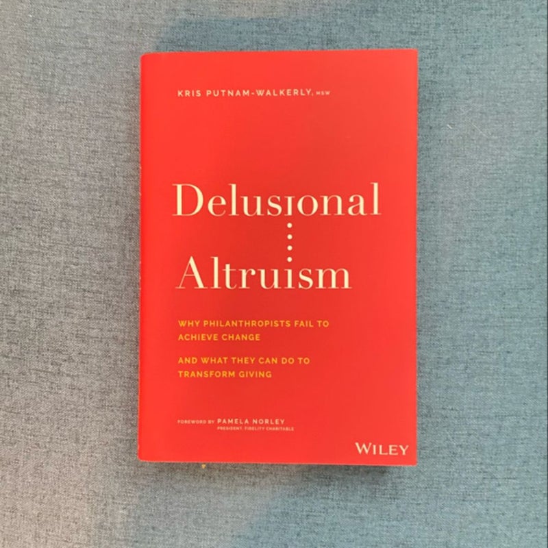 Delusional Altruism