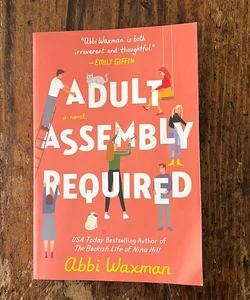 Adult Assembly Required