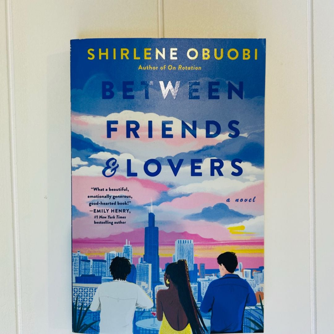 Between Friends and Lovers