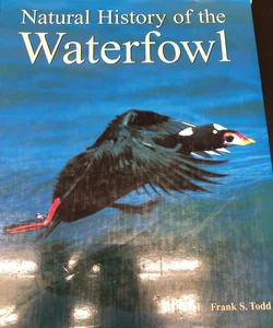 Natural History of the Waterfowl
