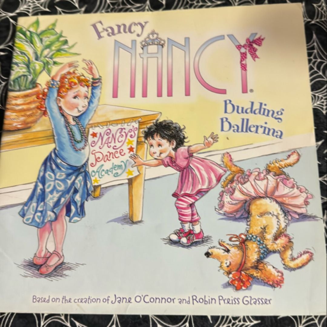 Fancy Nancy: Budding Ballerina