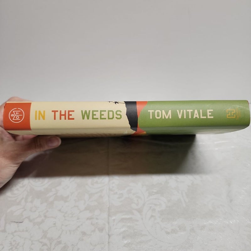 In the Weeds