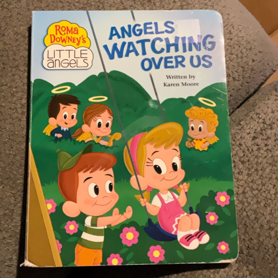 Angels Watching over Us