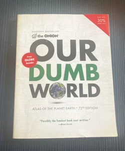 Our Dumb World