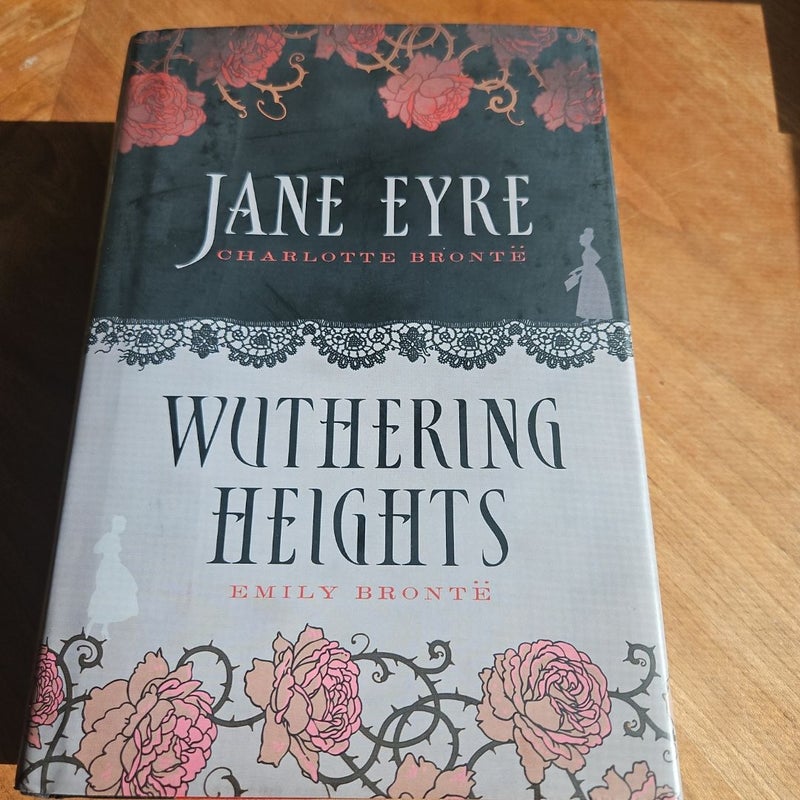 Jane Eyre and Wuthering Heights