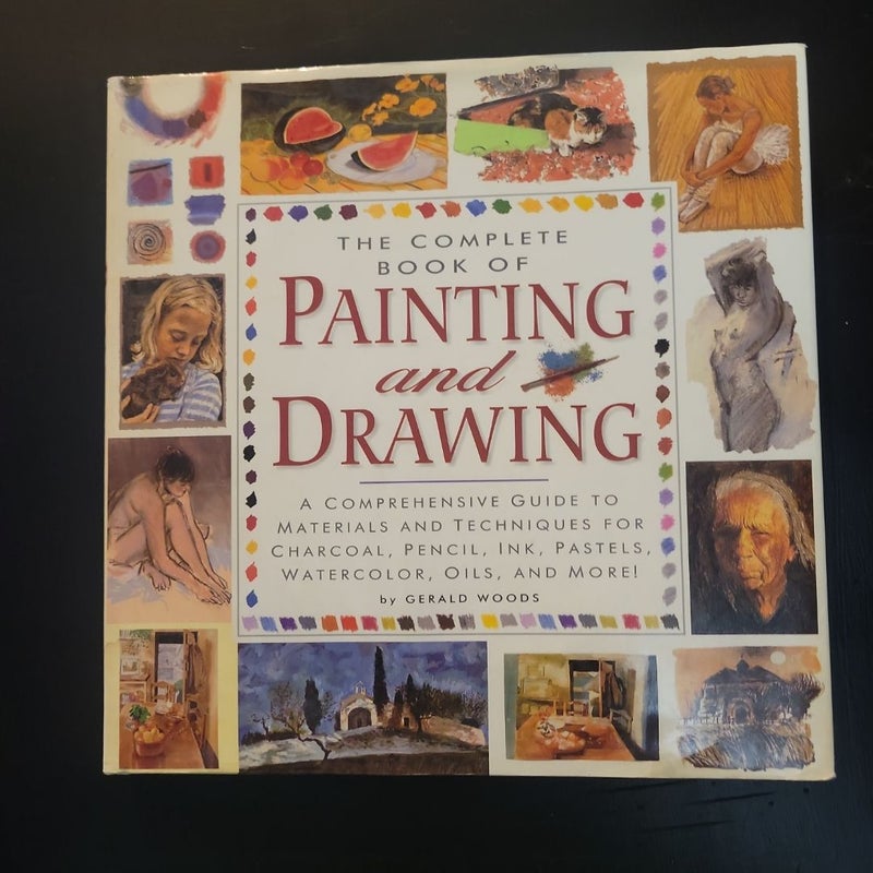 The Complete Book of Painting and Drawing