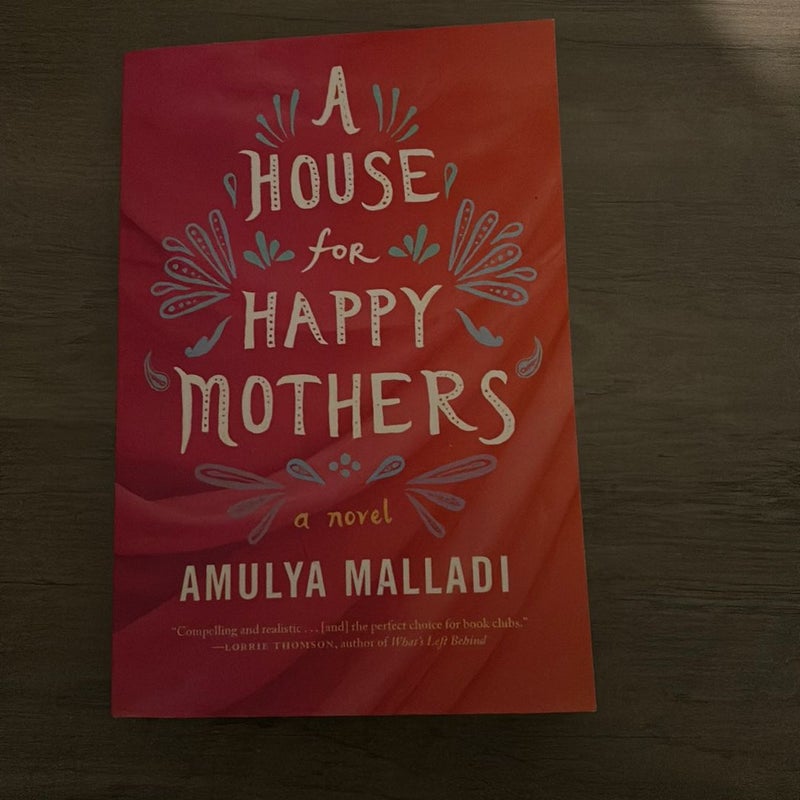 A House for Happy Mothers