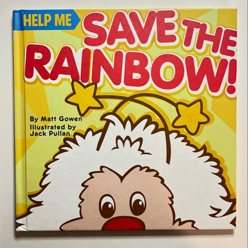 Help Me Save the Rainbow!