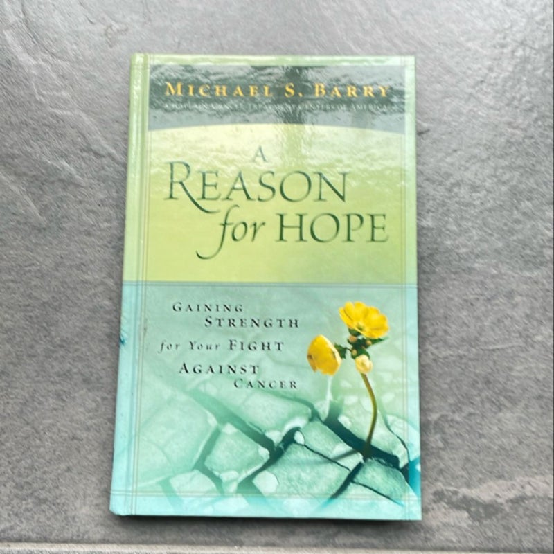 A Reason for Hope