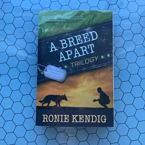 A Breed Apart Trilogy