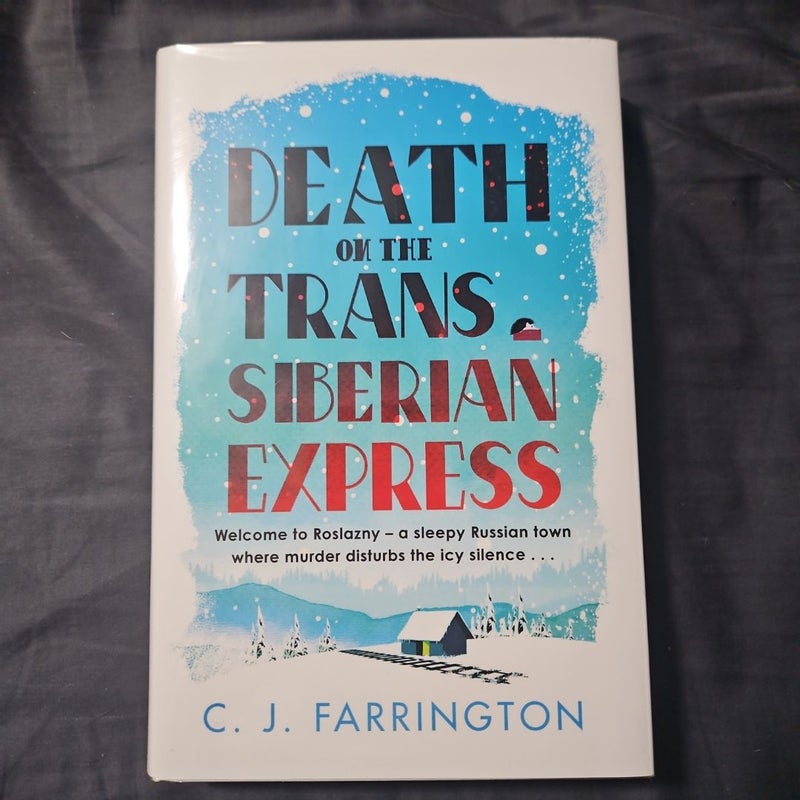 Death on the Trans-Siberian Express