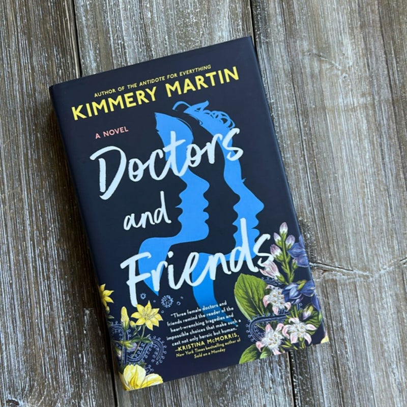 Doctors and Friends