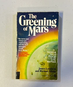 The Greening of Mars