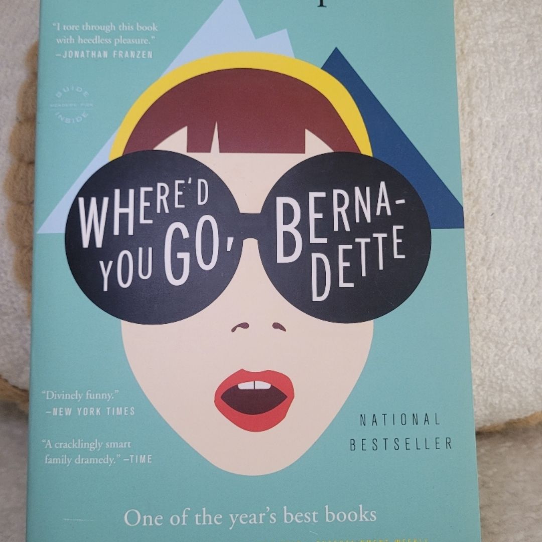 Where'd You Go, Bernadette