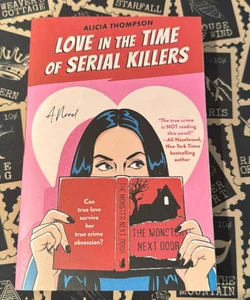 Love in the Time of Serial Killers