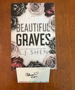 Beautiful Graves by L.J. Shen - SIGNED