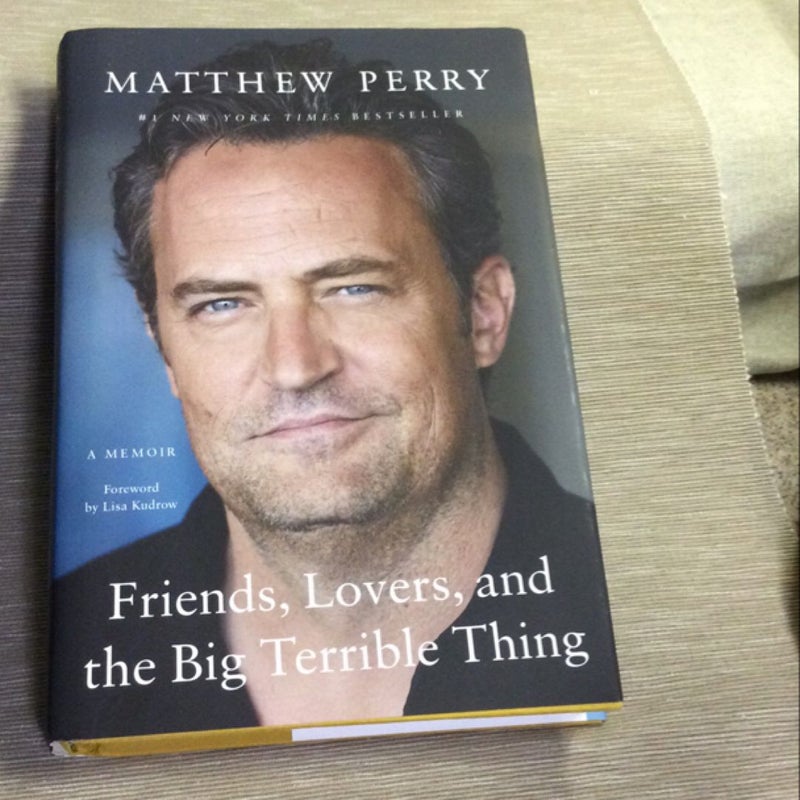 Friends, Lovers, and the Big Terrible Thing