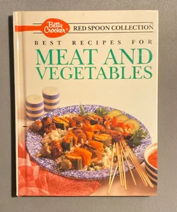 Best Recipes for Meat and Vegetables