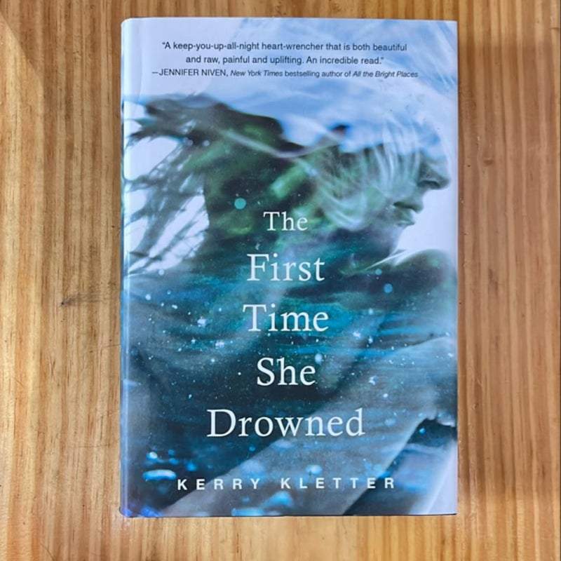 The First Time She Drowned