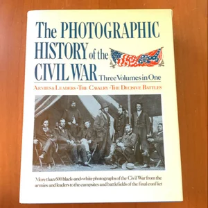 Photographic History Of Civil War