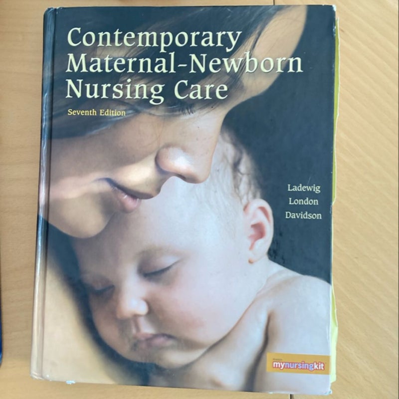 Contemporary Maternal-Newborn Nursing