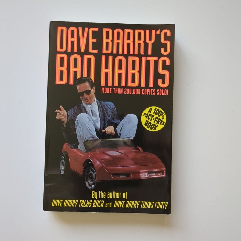 Dave Barry's Bad Habits