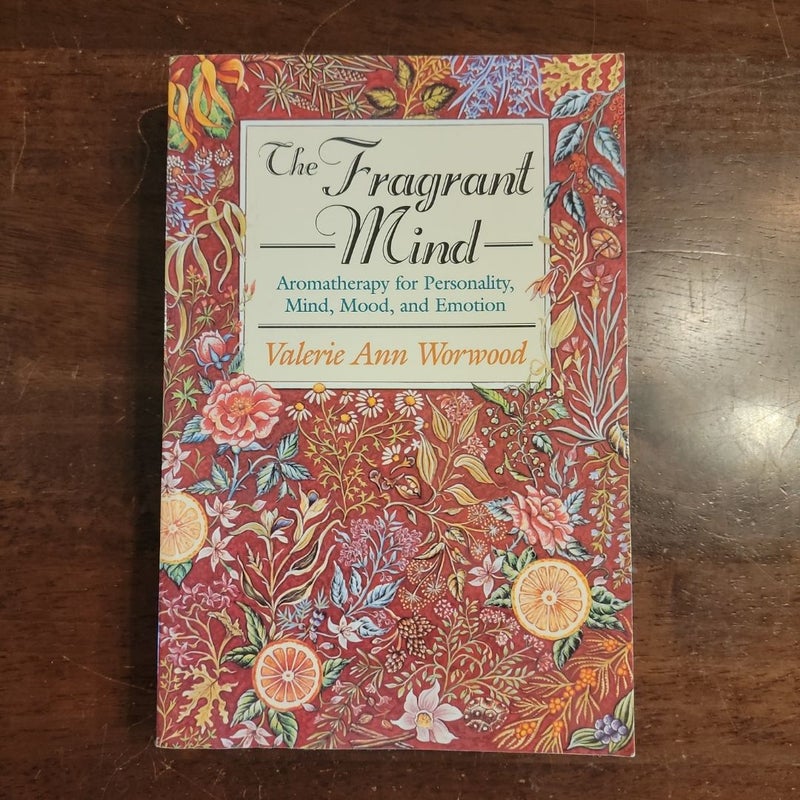 The Fragrant Mind