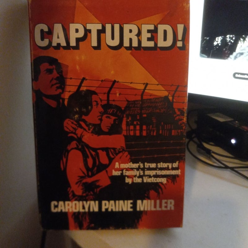 Captured!