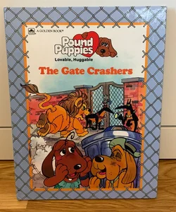 The Gate Crashers