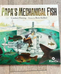 Papa’s Mechanical Fish