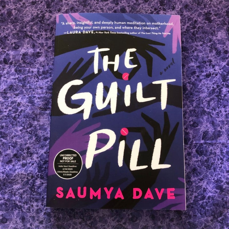 The Guilt Pill (ARC)