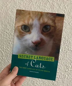 The Secret Language of Cats