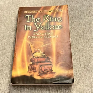 The King in Yellow and Other Horror Stories