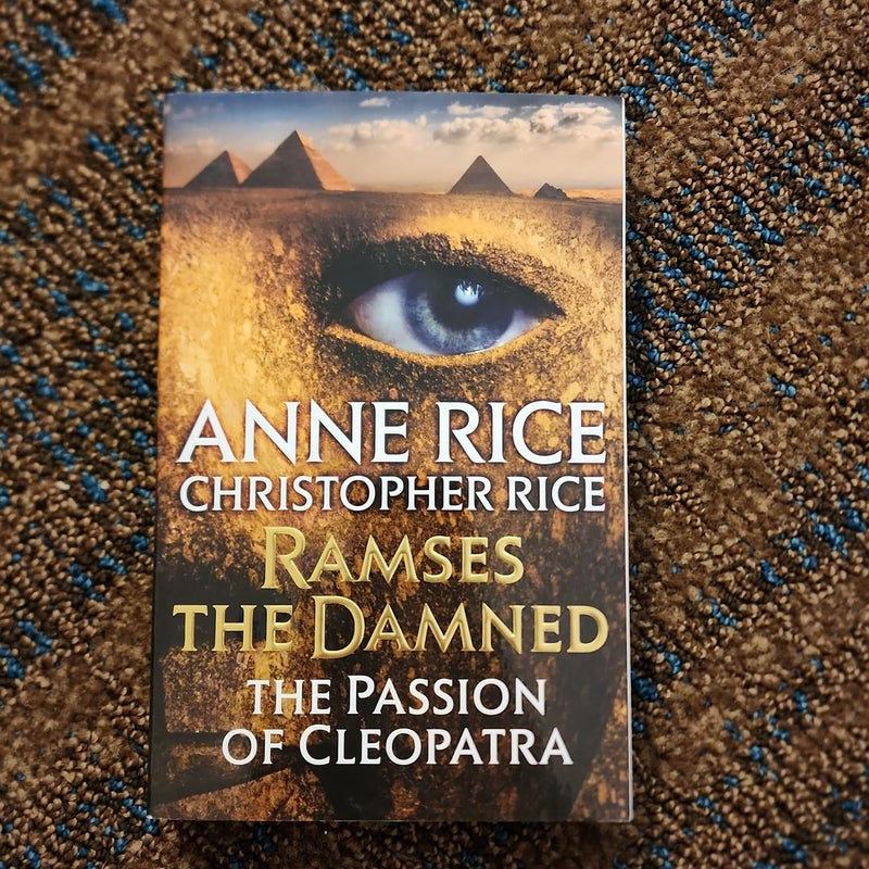 Ramses the Damned: the Passion of Cleopatra