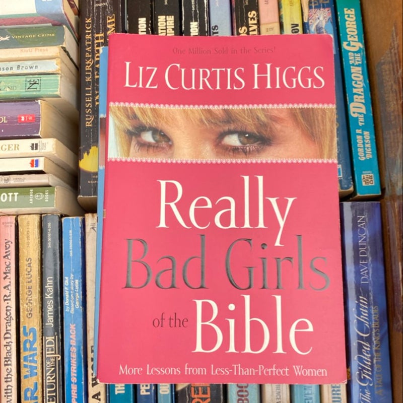 Really Bad Girls of the Bible