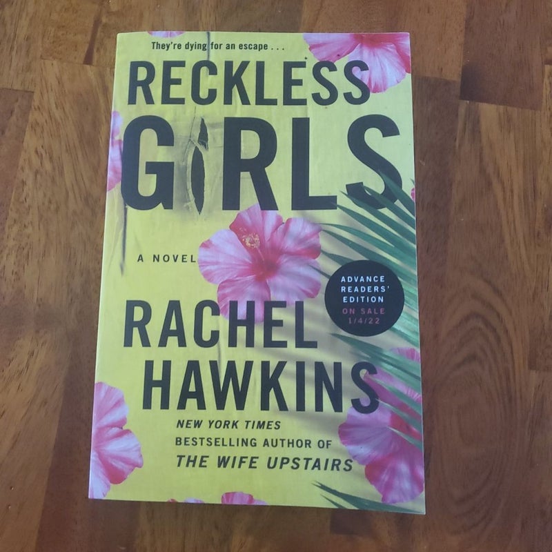 Reckless Girls (Arc)