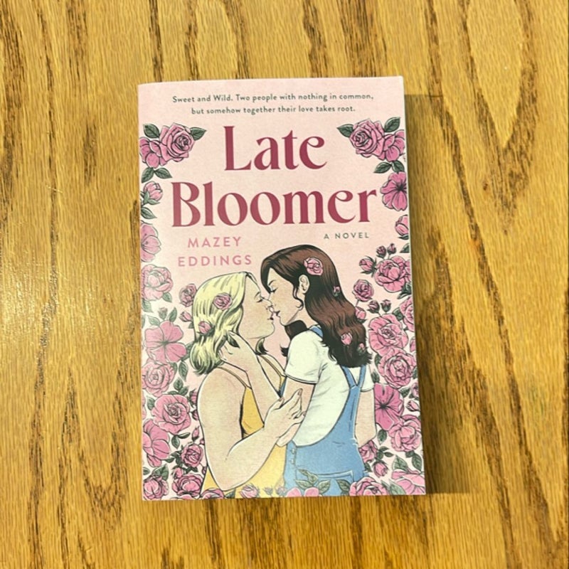 Late Bloomer