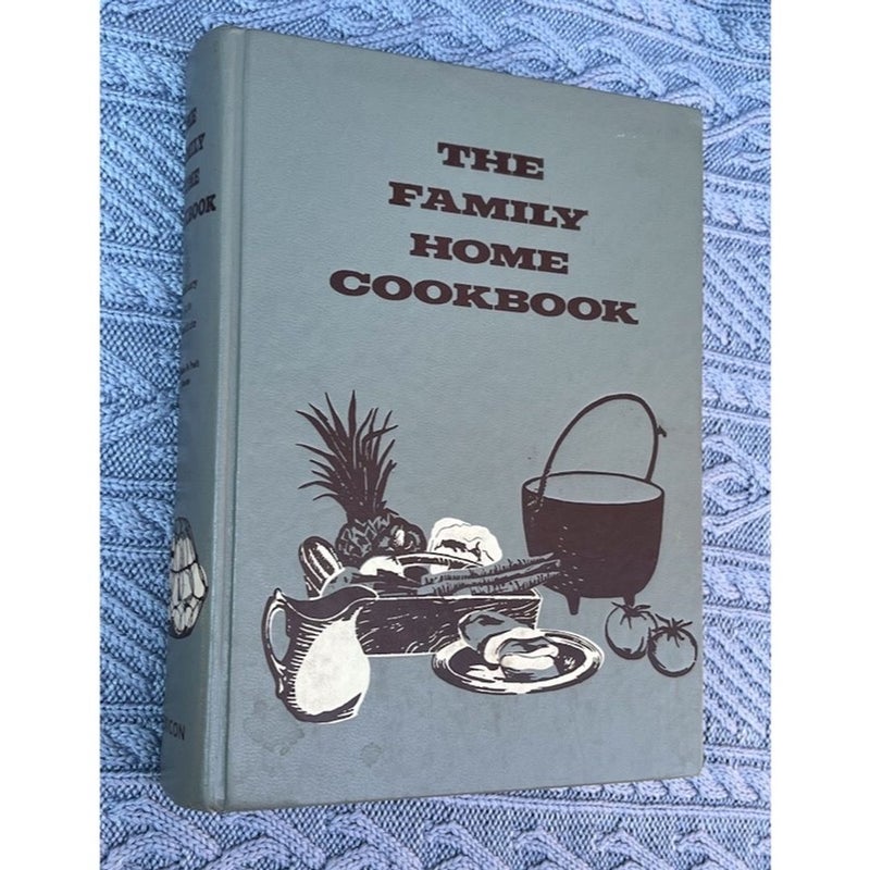 1973 The Family Home Cookbook by Melanie De Proft of Culinary Arts Institute