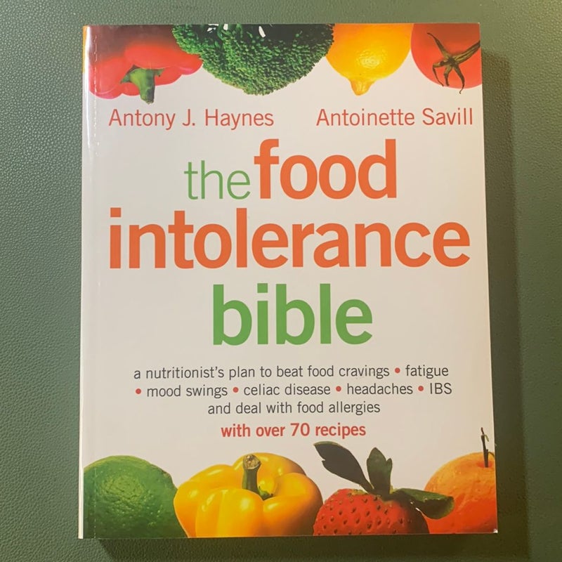 The Food Intolerance Bible